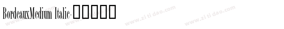 BordeauxMedium Italic字体转换